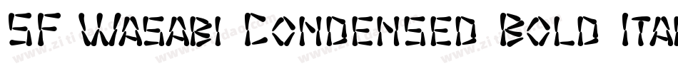 SF Wasabi Condensed Bold Italic字体转换